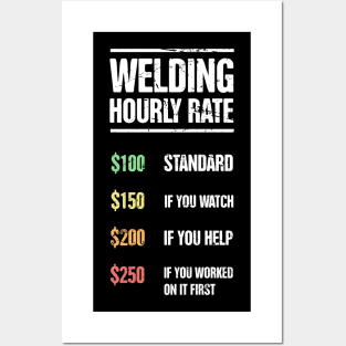 Welding Hourly Rate | Funny Welder Gift Posters and Art